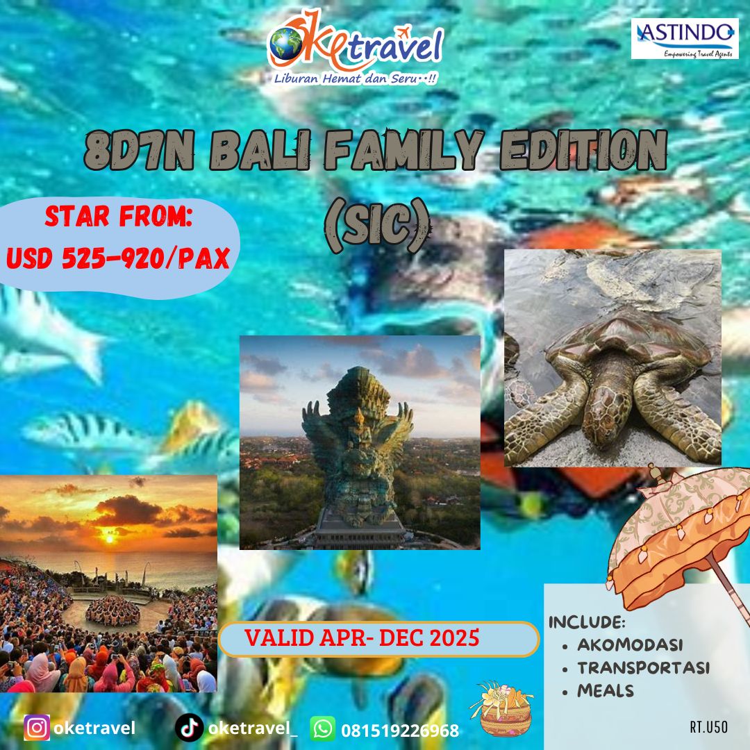 8D7N BALI FAMILY EDITIOIN ( APRIL- DESEMBER 2025)
