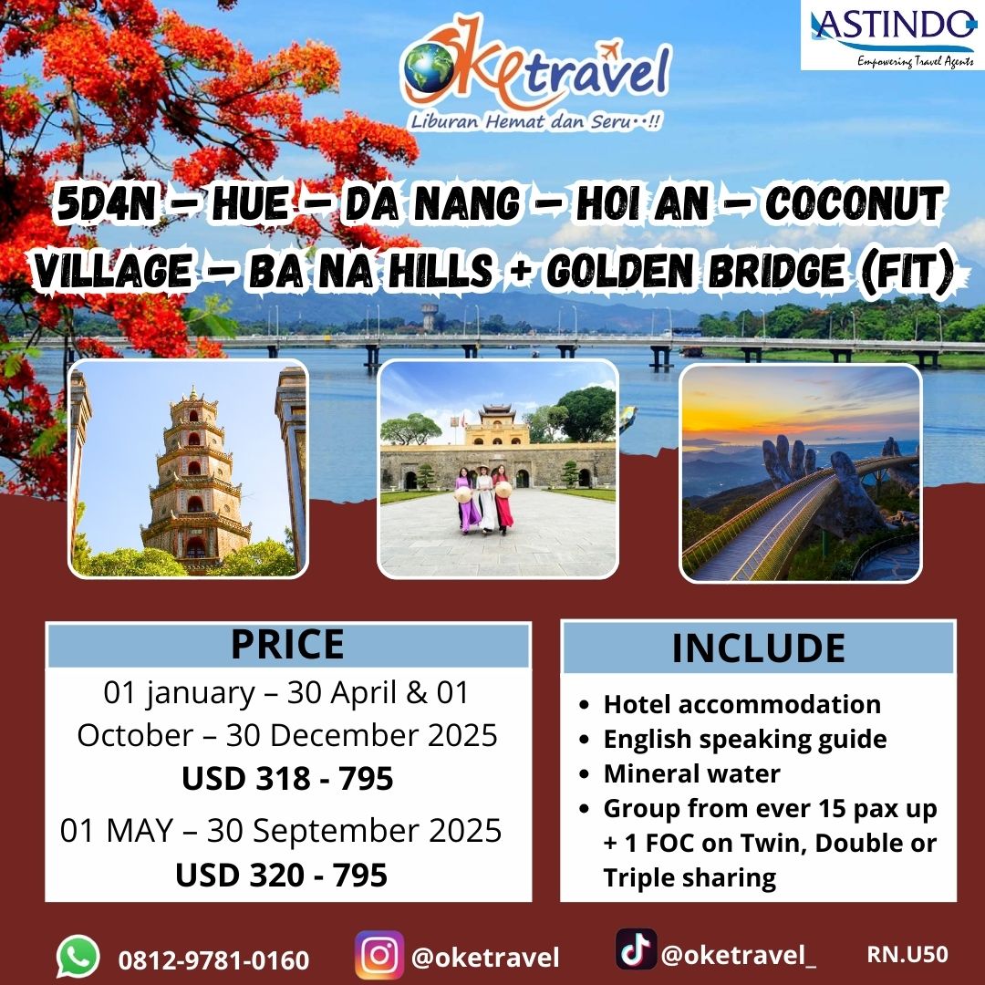 5D4N – HUE – DA NANG – HOI AN – COCONUT VILLAGE – BA NA HILLS + GOLDEN BRIDGE (FIT) 