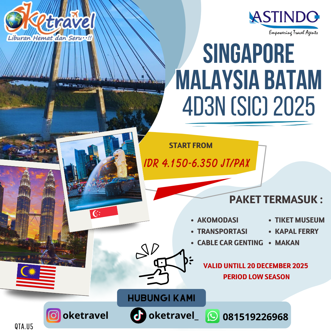 SINGAPORE MALAYSIA BATAM 4D3N (SIC) 2025