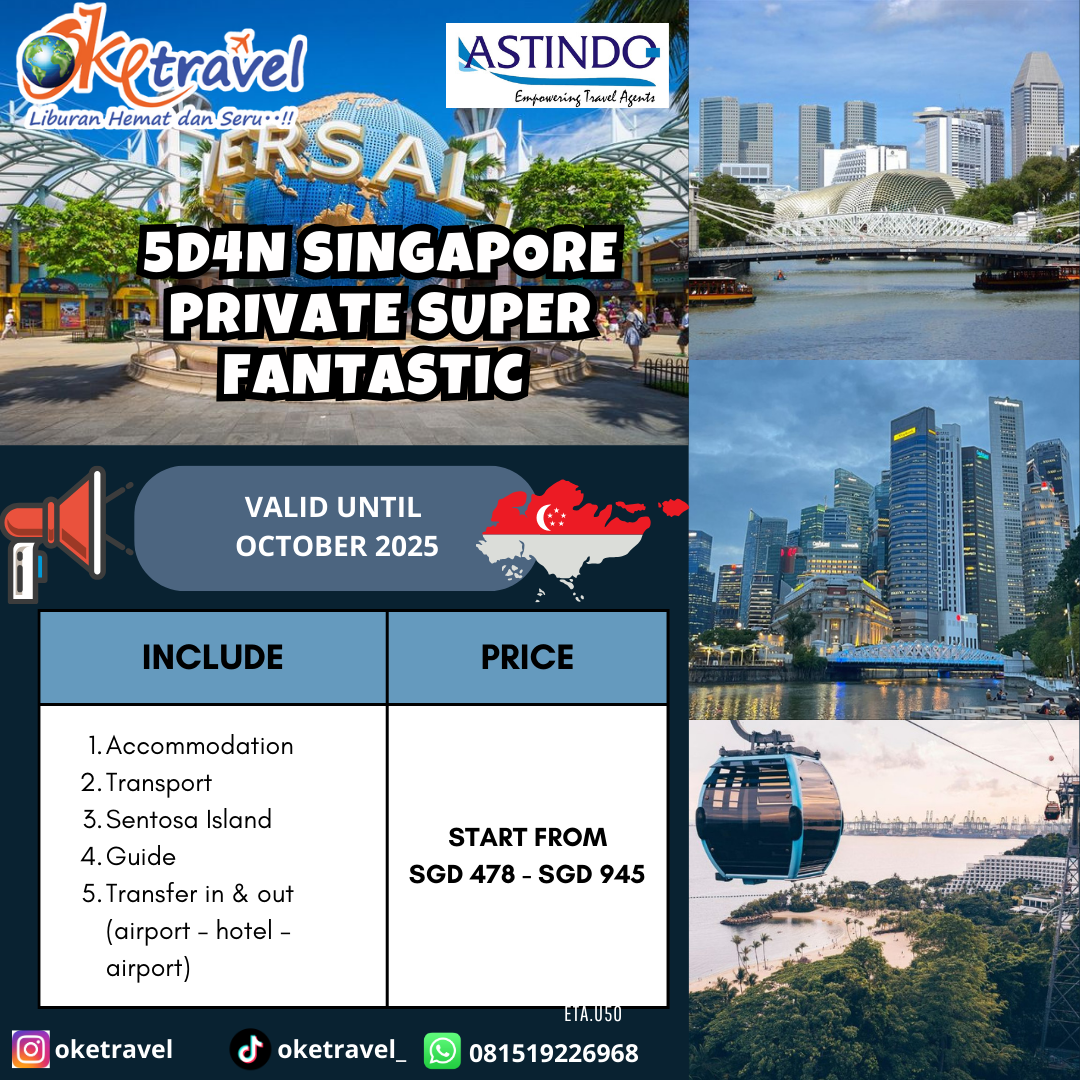 5D4N SINGAPORE PRIVATE SUPER FANTASTIC