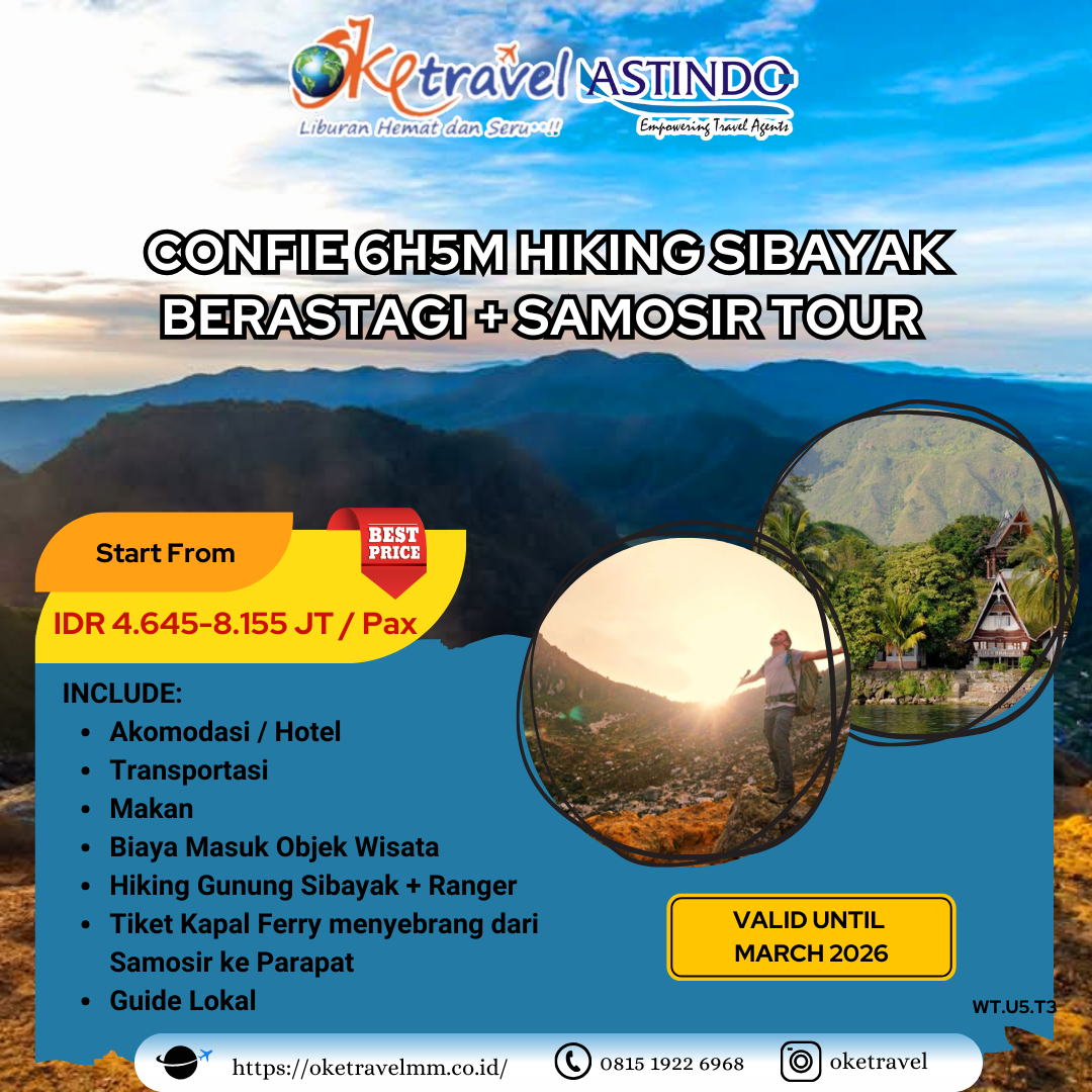 CONFIE 6H5M HIKING SIBAYAK BERASTAGI + SAMOSIR TOUR VALID MARET 2026 