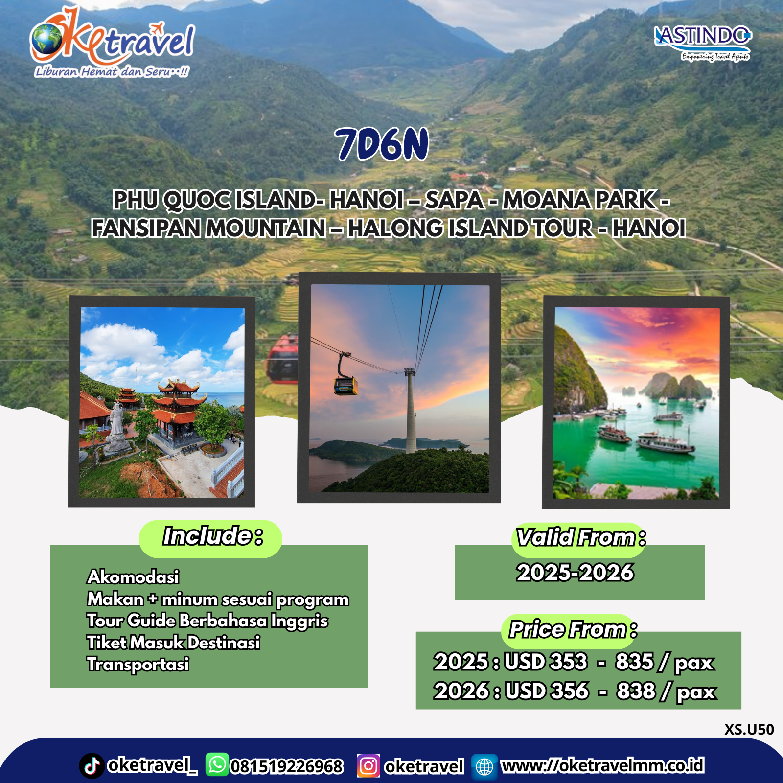 7D6N: PHU QUOC ISLAND- HANOI – SAPA - MOANA PARK - FANSIPAN MOUNTAIN –  HALONG ISLAND TOUR - HANOI 