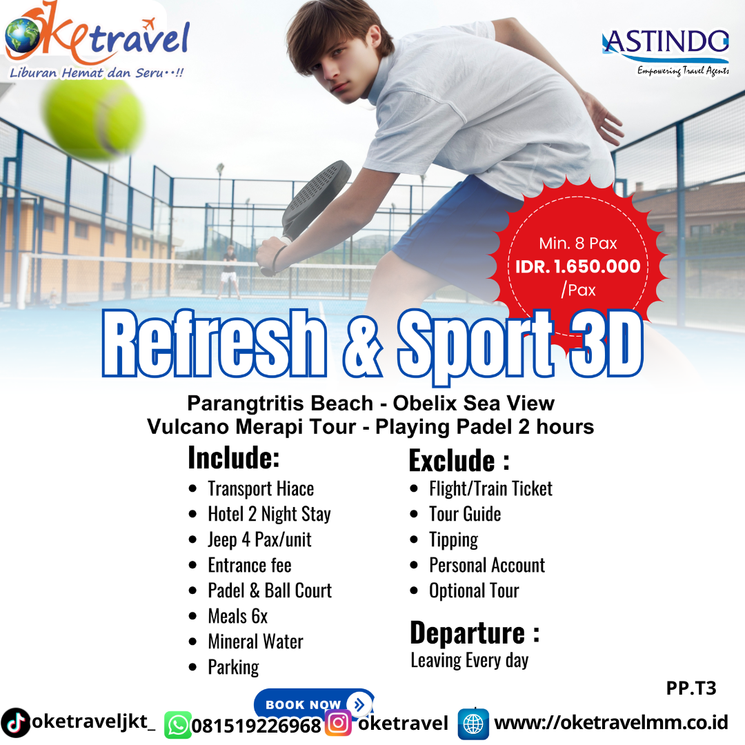 Refresh & Sport 3D  New Tourism & Sports Activities in Yogyakarta | DEP LOW SEASON 2025/2026