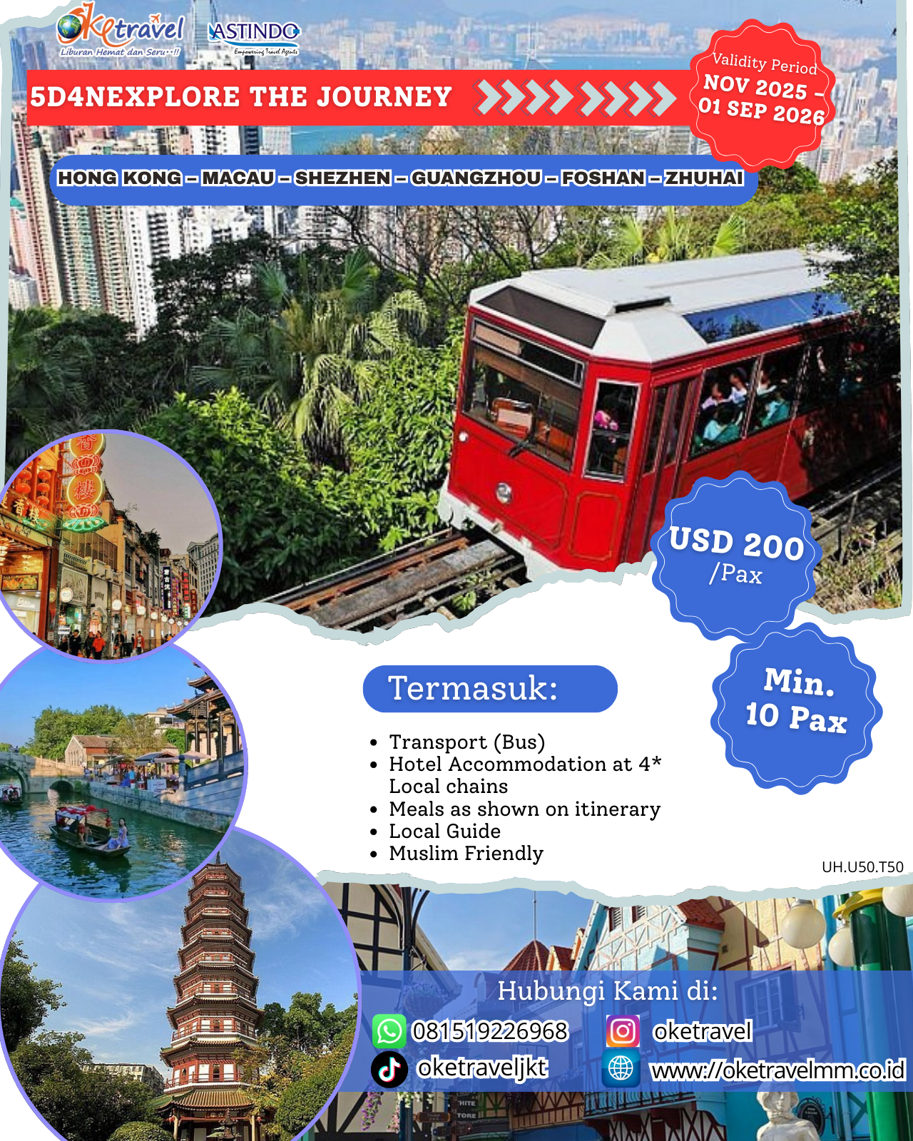 5D4N EXPLORE THE JOURNEY HONGKONG MACAU SHEZHEN GUANGZHOU FOSHAN ZHUHAI | DEP 01 NOV 2026 - 01 SEP 2026 | 