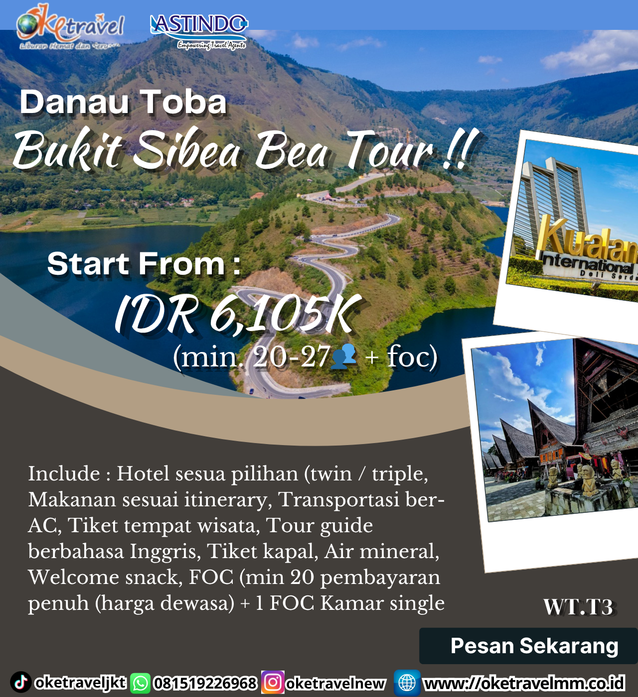 KUALANAMU – LAKE TOBA - SAMOSIR – SIBEA BEA HILL  TELE – TONGGING – BERASTAGI – MEDAN TOUR 06 Days 07 Nights (PACKAGE A) | DEP : 2026