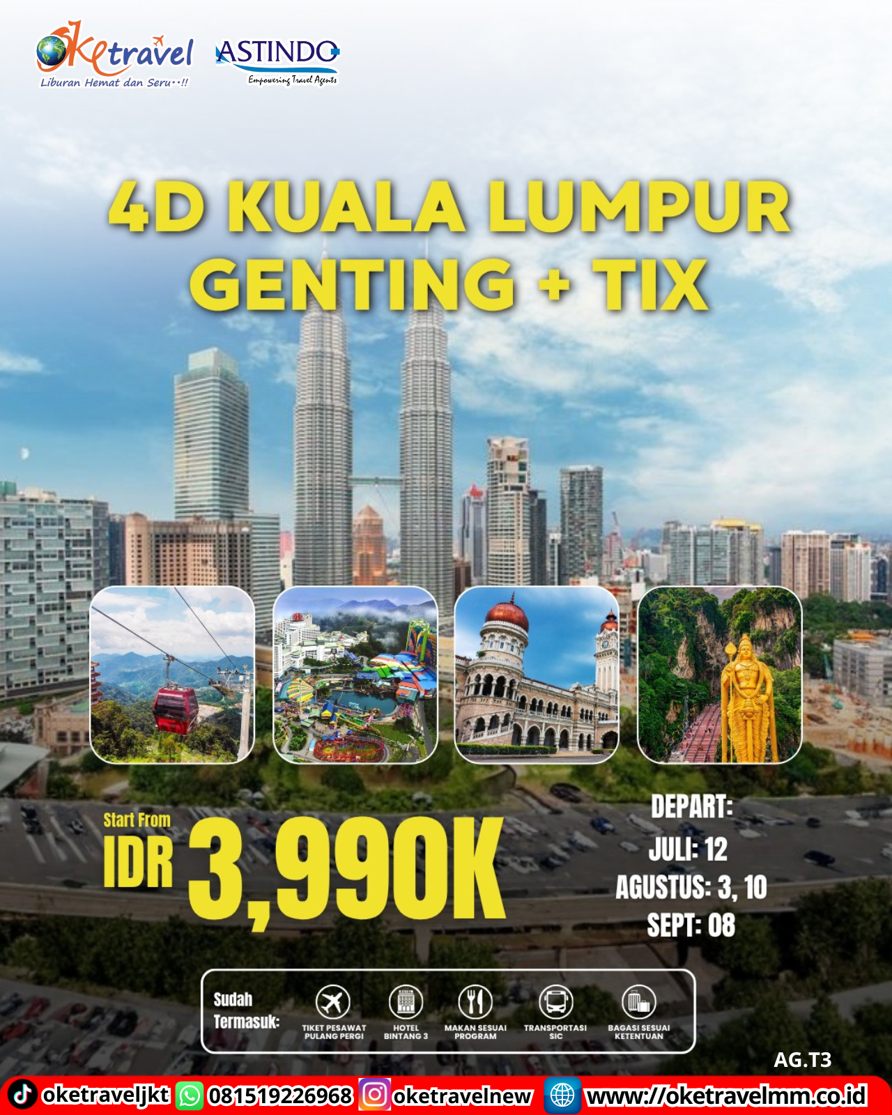 4D3N KUALA LUMPUR GENTING + TIX | DEPT : 12 JULI | DEPT : 03,10 AUG | DEPT : 08 SEPT 2026 