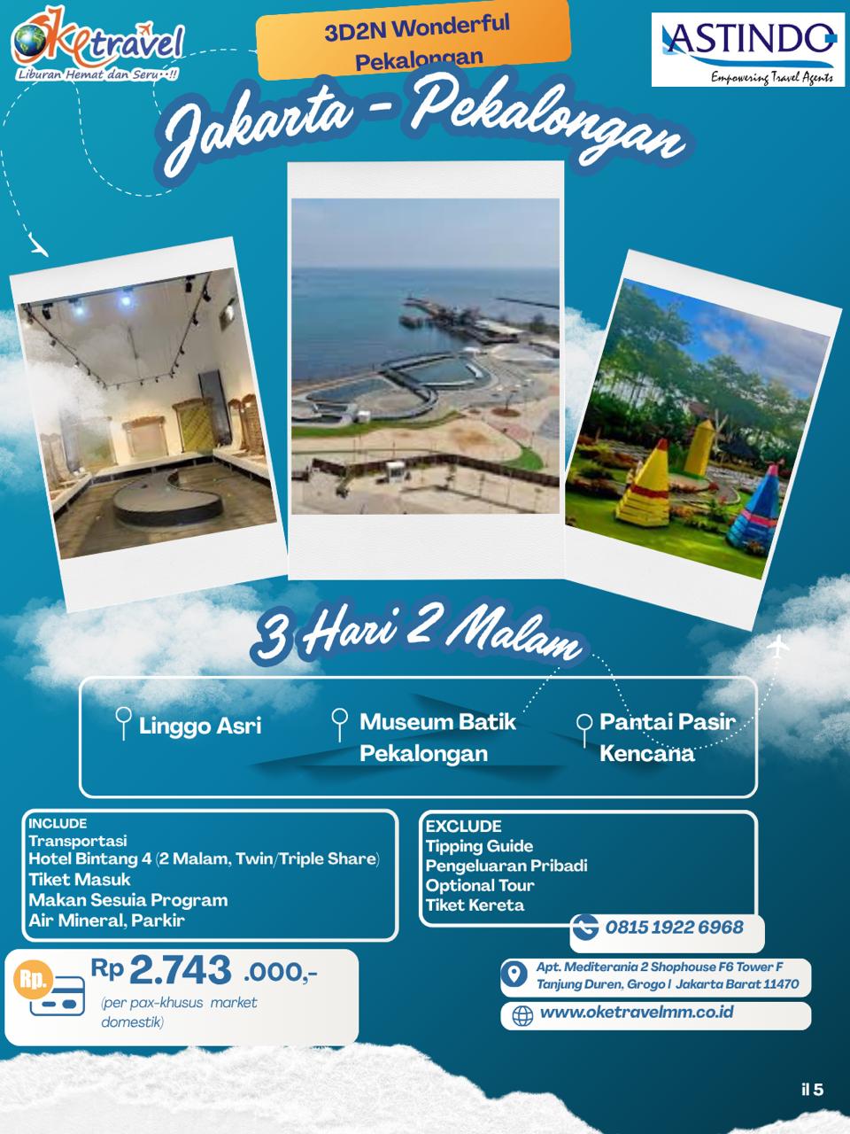 3D2N WONDERFUL PEKALONGAN|DEP LOW SEASON 2026