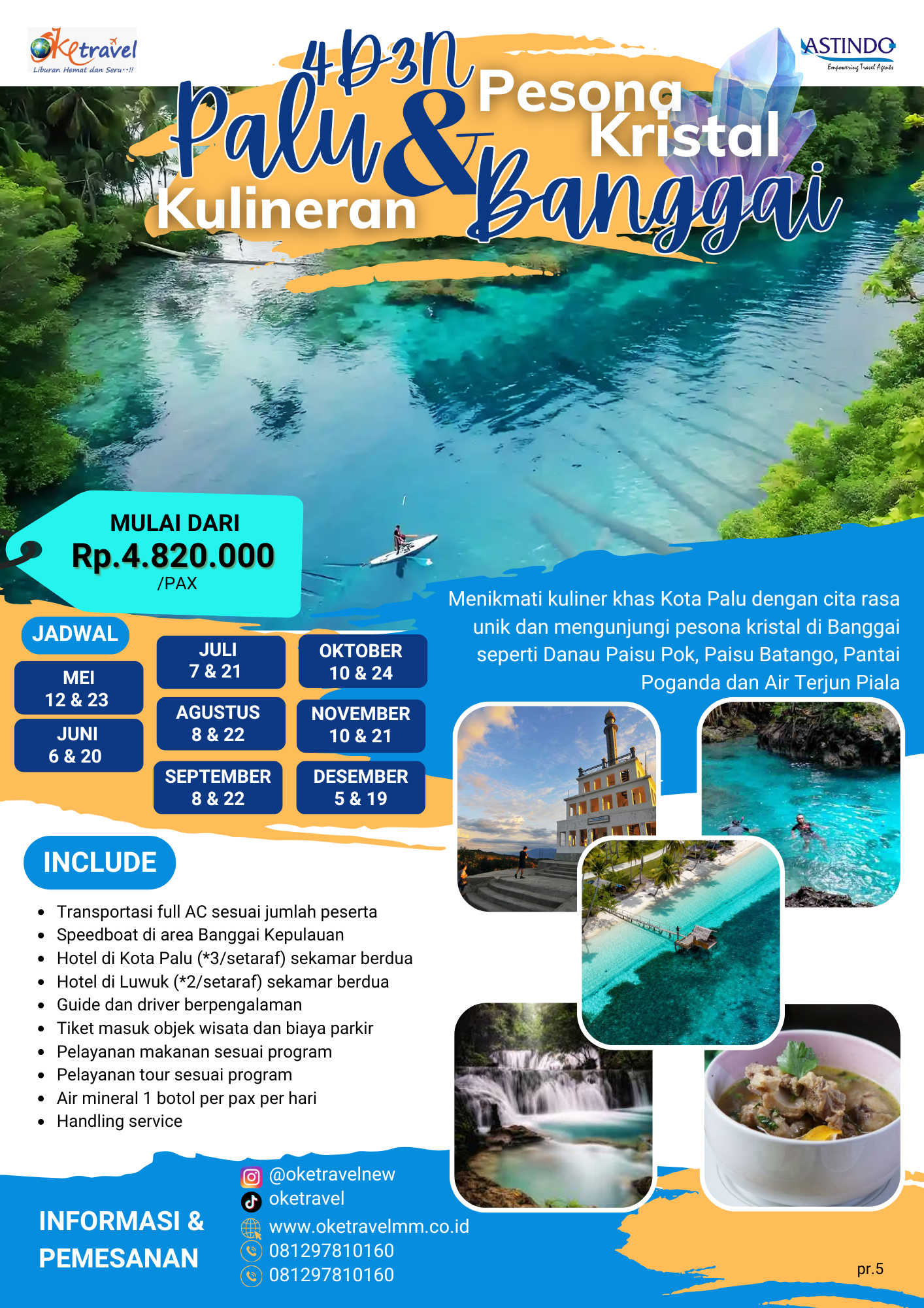 4 HARI 3 MALAM PALU - PESONA KRISTAL BANGGAI | MAY 12&23, JUN 6&20, JUL 7&21, AGT 8&22, SEP 8&22, OKT 10&24, NOV 10&21, DES 5&19 2026