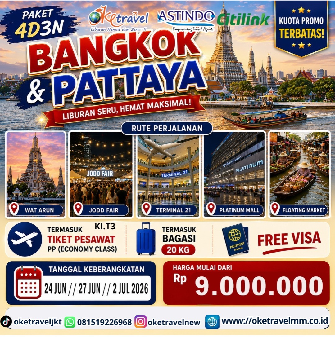 4D3N BANGKOK PATTAYA | MIN 10 PX JALAN | DEP : 24, 27 JUN 2026 | DEP : 2 JUL 2026 | BY QG