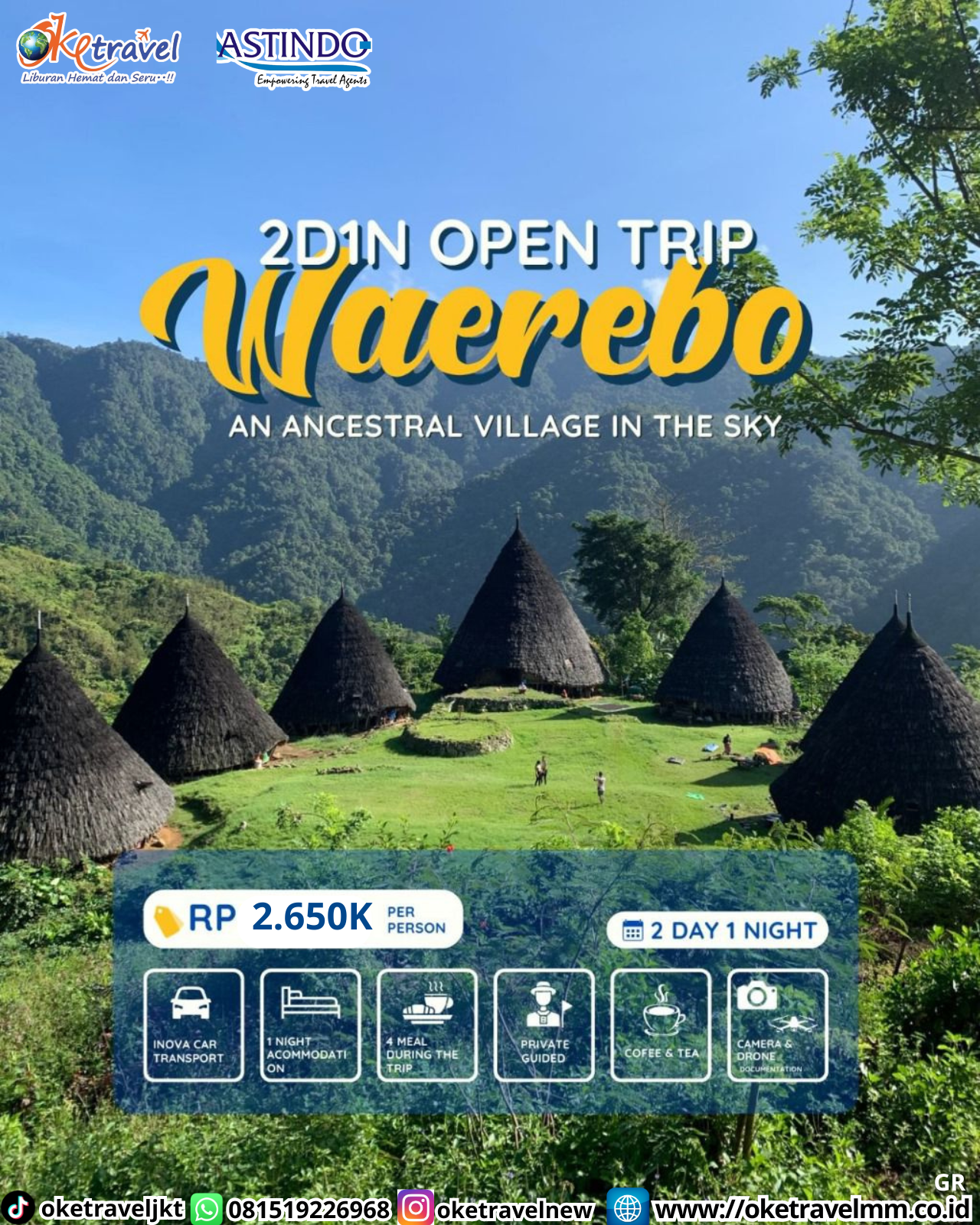 2D1N OPEN TRIP WAEREBO AN ANCESTRAL VILLAGE IN THE SKY | DEPT : SETIAP HARI 