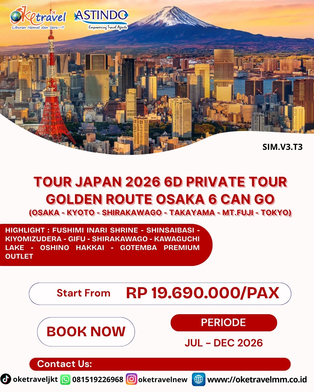 6D PRIVATE TOUR GOLDEN ROUTE OSAKA | DEP : JUL - DEC 2026 | 