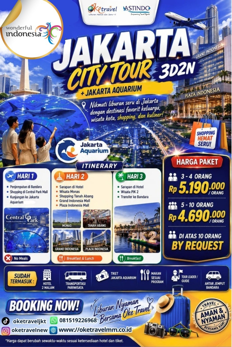 3D2N JAKARTA CITY TOUR + JAKARTA AQUARIUM 