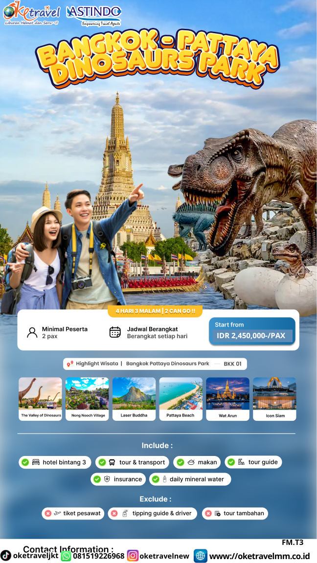 4D3N BANGKOK PATTAYA DINOSAURS PARK | DEPT : BERANGKAT SETIAP HARI 